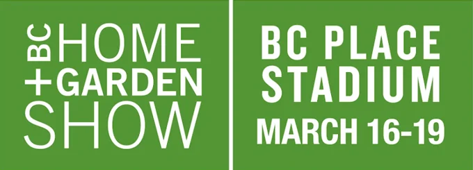 The BC Home + Garden Show returns to BC Stadium Place March 16-19, 2023
