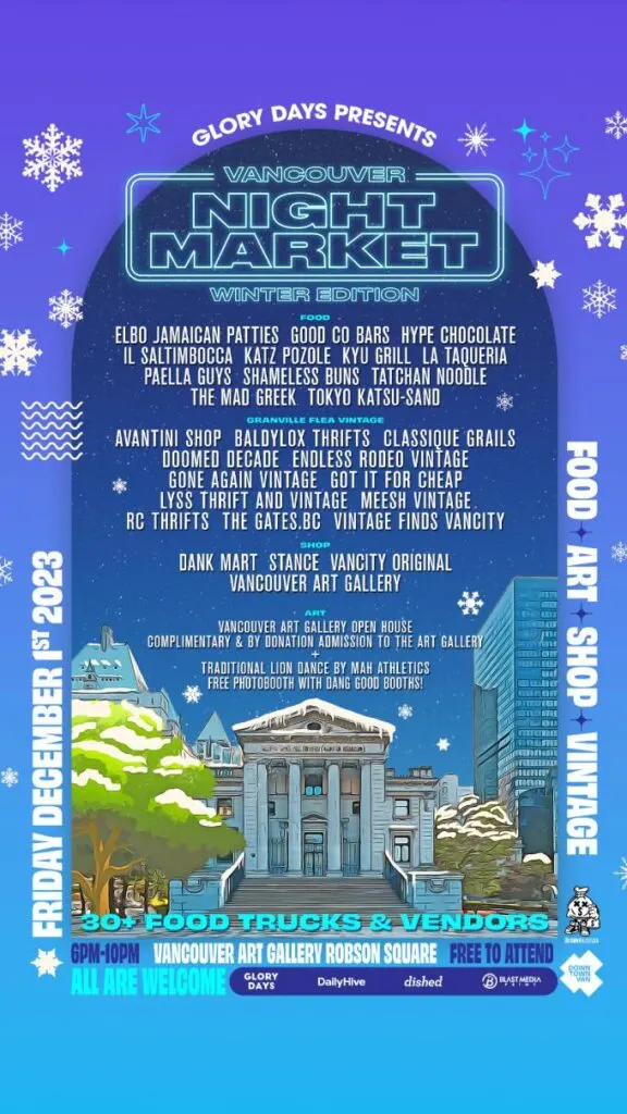 Vancouver Night Market :: Media Press Release :: Winter Edition Friday December 1st 2023 at Robson Square at Vancouver Art Gallery