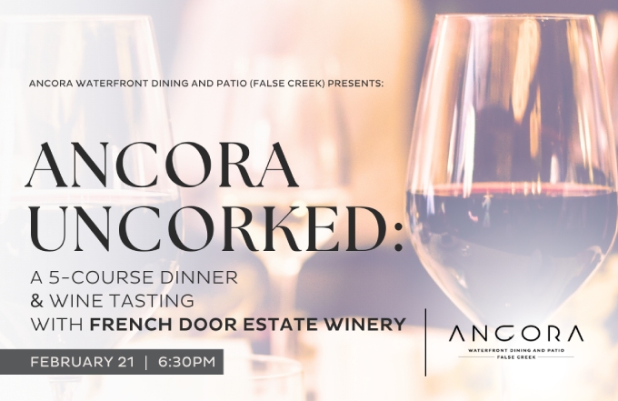 Ancora False Creek x French Door Estate Winery - A 5-Course Dinner & Wine Tasting