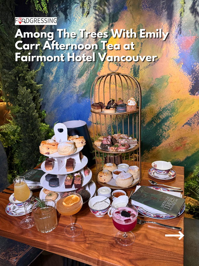 Among the Trees with Emily Carr Afternoon Tea at Fairmont Hotel Vancouver